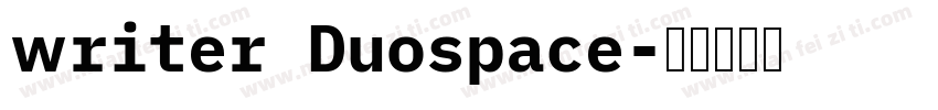 writer Duospace字体转换